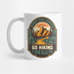 Worst Case Scenario Go Hiking a Bear Kills You Mug